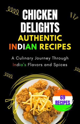 ﻿لذت های مرغ: دستور العمل های هندی معتبر