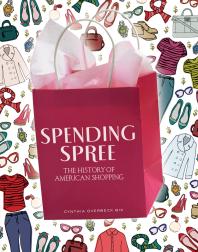 ﻿Spending Spree: تاریخچه خرید آمریکا