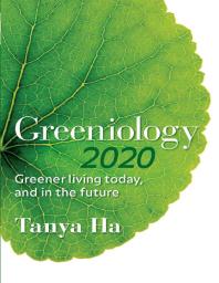 ﻿Greeniology 2020: سبزتر زندگی امروز و در آینده