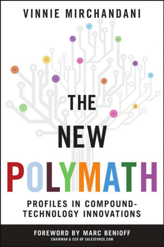 The New Polymath: Profiles در ترکیب نوآوری های فناوری