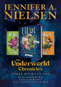 ﻿The Underworld Chronicles: Books 1 - 3