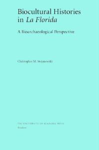 ﻿تاریخ های زیست فرهنگی در فلوریدا: دیدگاه زیست باستان شناسی