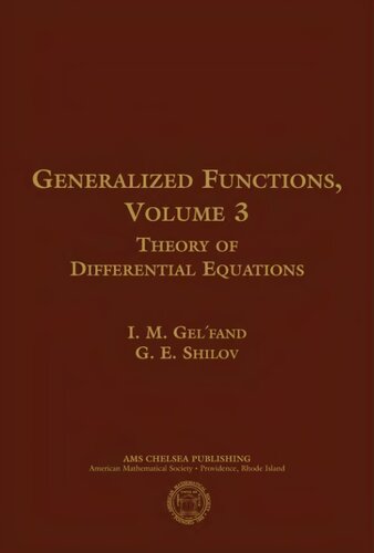 ﻿توابع تعمیم یافته، جلد 3: نظریه معادلات دیفرانسیل