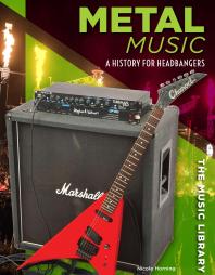 ﻿موسیقی متال: تاریخچه ای برای هدبنگرها