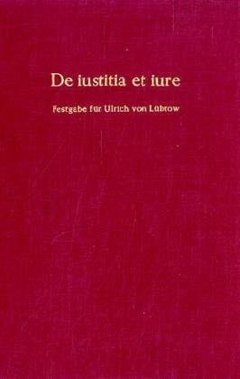 ﻿De iustitia et iure.: مراسم اولریش فون لوبتو در هشتادمین سالگرد تولد او.