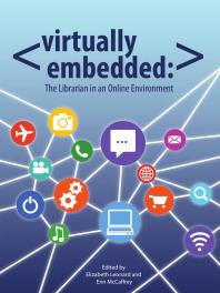﻿Virtually Embedded: : کتابدار در یک محیط آنلاین