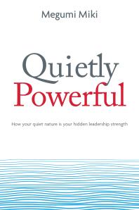 ﻿بی سر و صدا قدرتمند: طبیعت آرام شما چگونه قدرت پنهان رهبری شما است