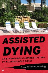 ﻿Assisted Dying: An Ethnographic Murder Mystery در ساحل طلایی فلوریدا