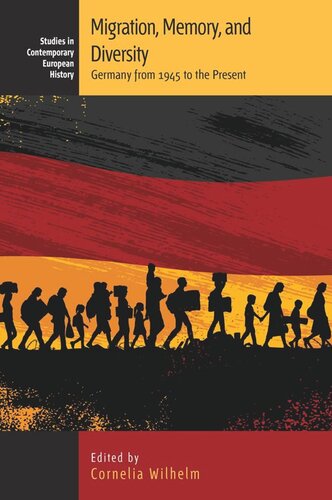 ﻿مهاجرت، حافظه و تنوع: آلمان از 1945 تا کنون