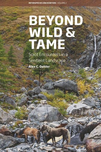 ﻿Beyond Wild and Tame: Soiot Encounts in a Sententscape