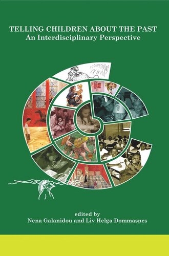 ﻿گفتن گذشته به کودکان: دیدگاهی میان رشته ای