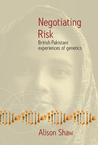 ﻿ریسک مذاکره: تجربیات ژنتیک پاکستانی بریتانیا