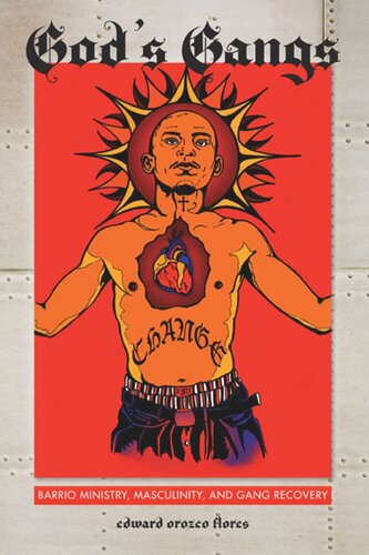 ﻿باندهای خدا: وزارت باریو، مردانگی و بازیابی باند