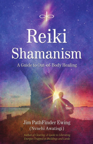 Reiki Shamanism: راهنمایی برای بهبودی از بدن