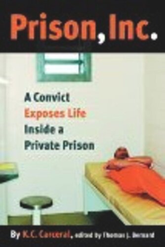 ﻿Prison, Inc.: یک محکوم زندگی درون یک زندان خصوصی را افشا می کند