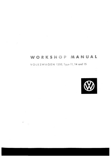 ﻿دفترچه راهنمای کارگاه Volkswagen 1200: 1961-1965 ، انواع 11 ، 14