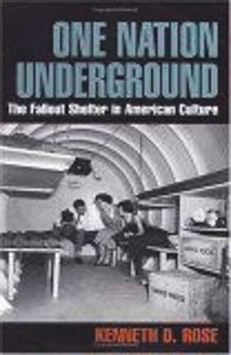 ﻿One Nation Underground: The Fallout Shelter در فرهنگ آمریکایی