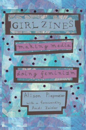 ﻿Girl Zines: ساخت رسانه، انجام فمینیسم