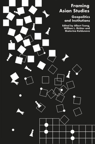﻿چارچوب مطالعات آسیایی: ژئوپلیتیک و نهادها