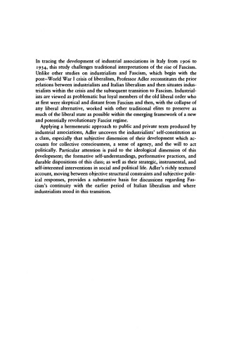 ﻿صنعت گران ایتالیایی از لیبرالیسم تا فاشیسم: توسعه سیاسی بورژوازی صنعتی، 1906-1934