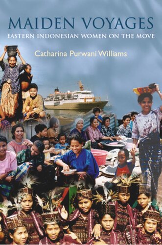 ﻿سفرهای دوشیزه: زنان اندونزی شرقی در حال حرکت