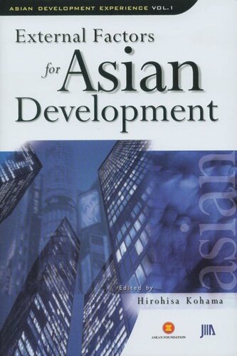 ﻿تجربه توسعه آسیا جلد. 1: عوامل خارجی برای توسعه آسیا