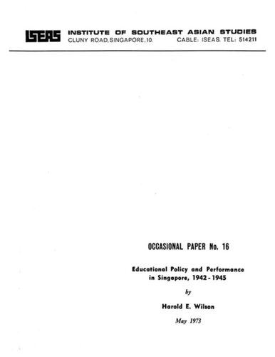 ﻿سیاست آموزشی و عملکرد در سنگاپور، 1942 - 1945