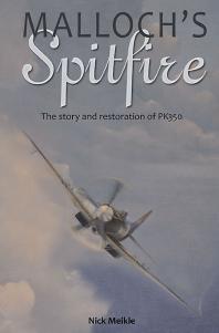 ﻿Spitfire Malloch: داستان و ترمیم PK350