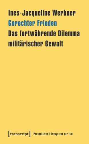 ﻿صلح فقط: معضل مداوم نیروی نظامی