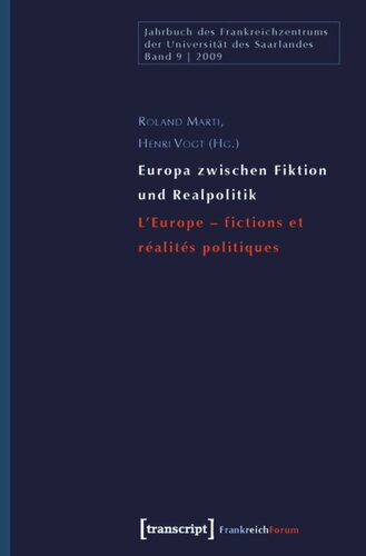 ﻿اروپا بین داستان و سیاست واقعی/L'Europe - fictions et Réalités politiques