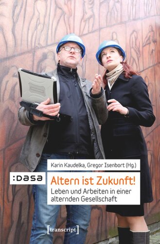 ﻿سالمندی آینده است!: زندگی و کار در یک جامعه پیر