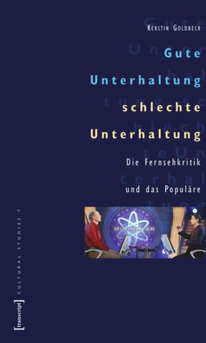 ﻿سرگرمی خوب، سرگرمی بد: انتقاد تلویزیون و محبوبیت
