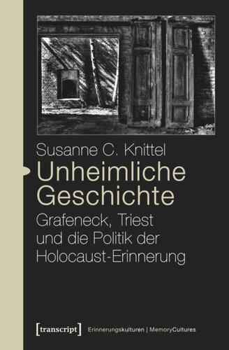 ﻿تاریخ عجیب و غریب: گرافنک، تریست و سیاست حافظه هولوکاست