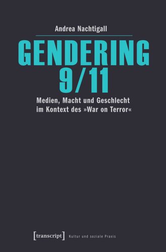 ﻿جنسیت 11/9: رسانه، قدرت و جنسیت در چارچوب 