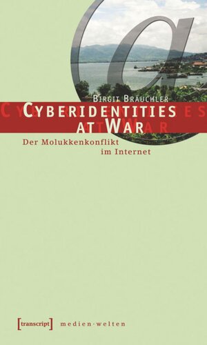 ﻿هویت سایبری در جنگ: درگیری ملوک ها در اینترنت