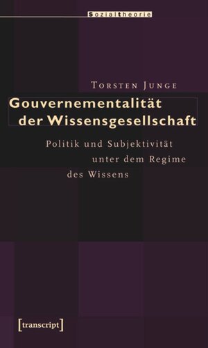 ﻿حاکمیت جامعه دانش: سیاست و ذهنیت تحت رژیم دانش