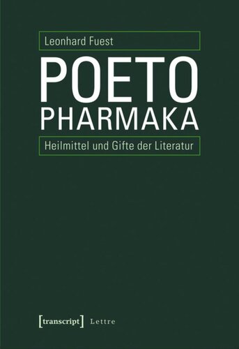 ﻿Poetopharmaka: داروها و سموم ادبیات