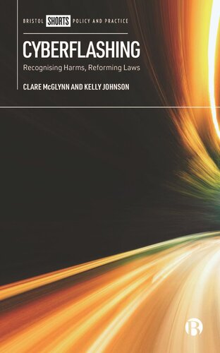 ﻿Cyberflashing: شناخت آسیب ها، اصلاح قوانین