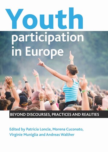 ﻿مشارکت جوانان در اروپا: فراتر از گفتمان ها، رویه ها و واقعیت ها