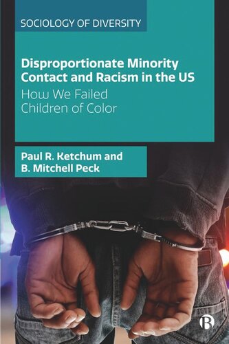 ﻿تماس نامتناسب با اقلیت و نژادپرستی در ایالات متحده: چگونه کودکان رنگین پوست را شکست دادیم