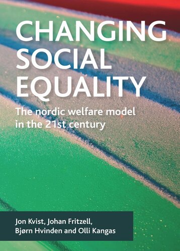 ﻿تغییر برابری اجتماعی: مدل رفاه نوردیک در قرن بیست و یکم