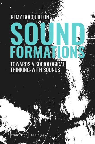 ﻿سازندهای صوتی: به سمت یک تفکر جامعه شناختی با صداها