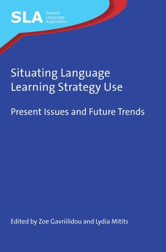 ﻿استفاده از استراتژی یادگیری زبان در موقعیت: مسائل فعلی و روندهای آینده