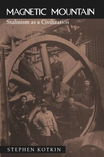 ﻿کوه مغناطیسی: استالینیسم به عنوان یک تمدن