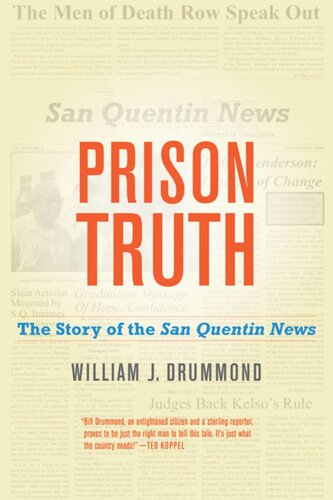 ﻿Prison Truth: The Story of San Quentin News