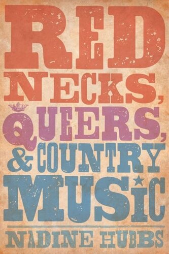 ﻿Rednecks، Queers و Country Music