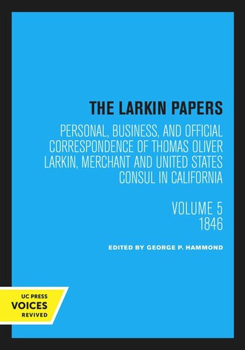 ﻿The Larkin Papers: Volume 5 1846