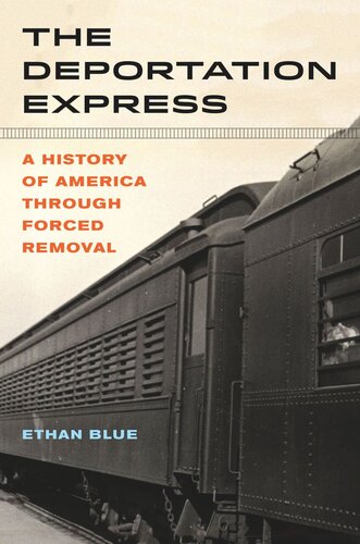 ﻿دیپورت اکسپرس: تاریخچه آمریکا از طریق حذف اجباری