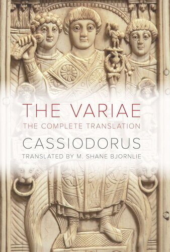 ﻿The Variae: The Complete Translation