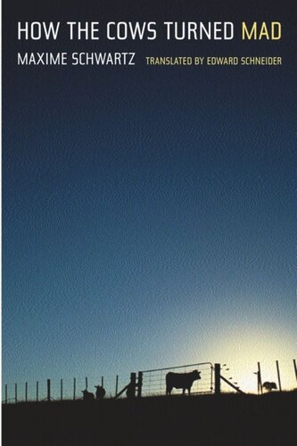 ﻿چگونه گاوها دیوانه شدند: باز کردن رازهای بیماری دیوانه گاو